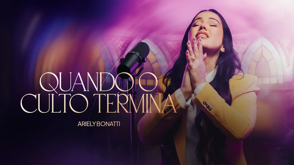 Ariely Bonatti lança a impactante canção "Quando O Culto Termina"
